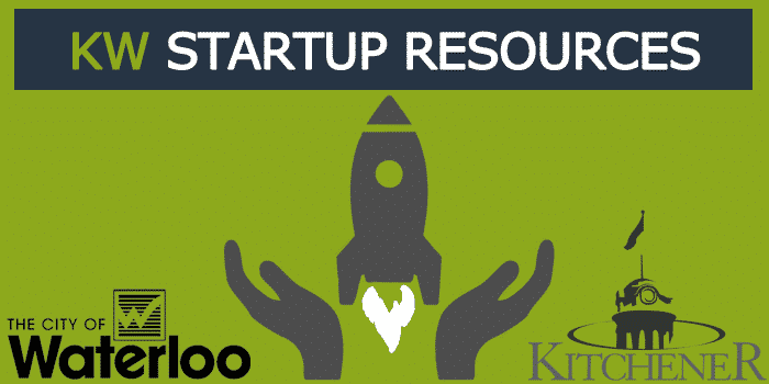 Local Resources for Startup Support in Kitchener-Waterloo Region